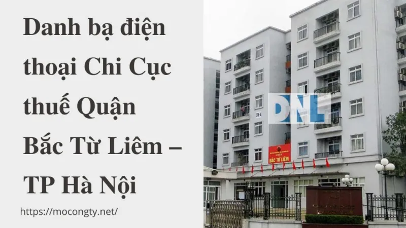 Tổng đài thuế Quận Bắc Từ Liêm